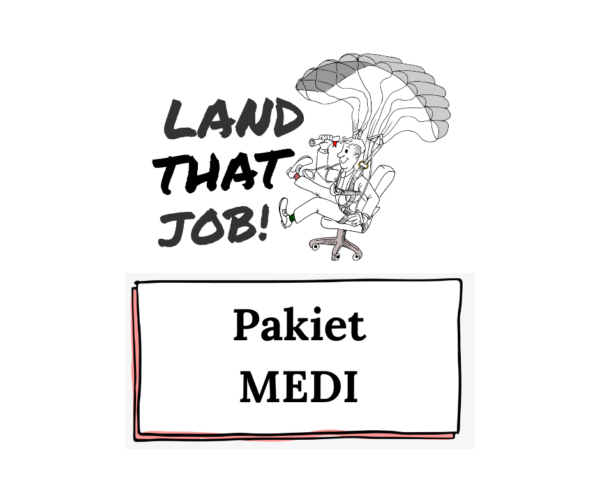 Land That Job - PAKIET MEDI